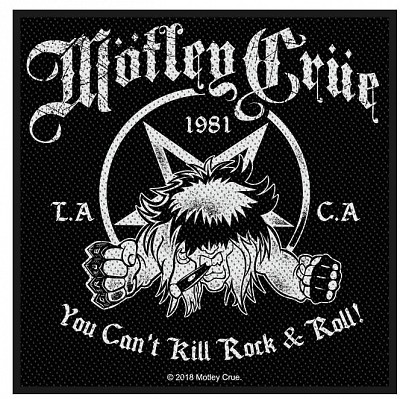 Patch MOTLEY CRUE - You Can t Kill Rock N Roll