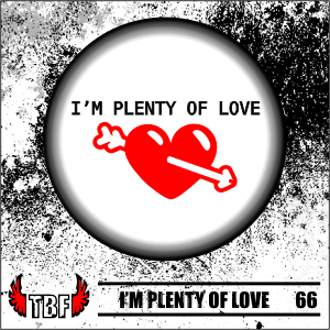 Insigna 66 I M PLENTY OF LOVE