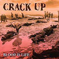 CD CRACK UP - Blood is Life