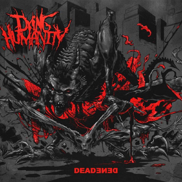 CD DYING HUMANITY Deadend