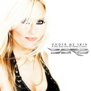 DORO Under My Skin - A Fine Selection of Doro Classics