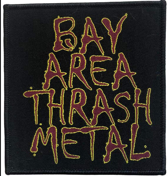 Patch BAY AREA THRASH METAL (VMG)