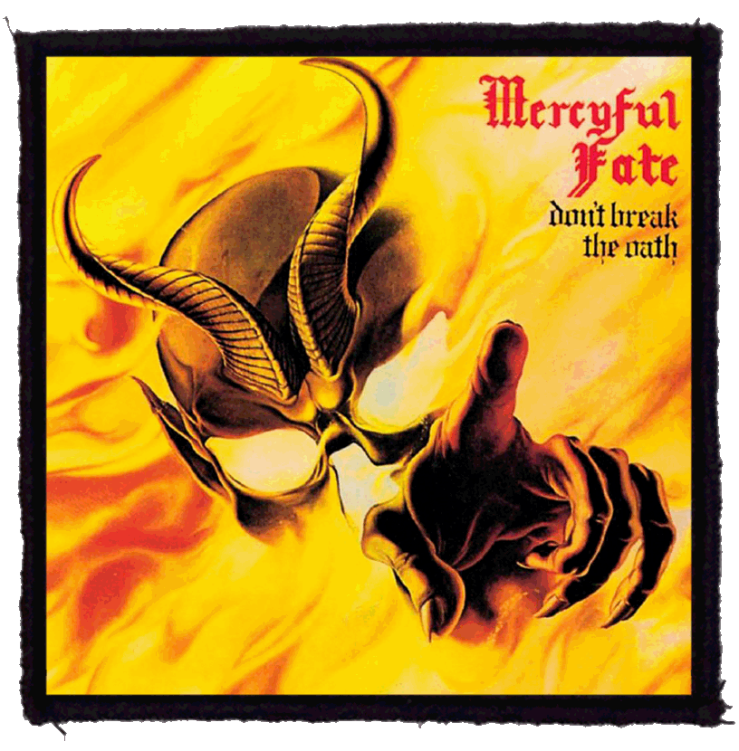 Patch MERCYFUL FATE Don t Break the Oath (HBG)