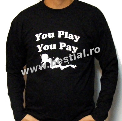 Long Sleeve negru You Play You Pay