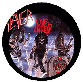 Insigna 2,5 cm SLAYER Live Undead  (HBG)