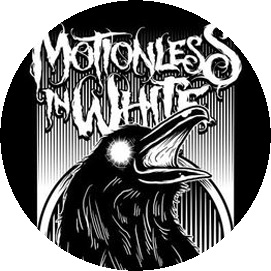 Insigna 2,5 cm MOTIONLESS IN WHITE Raven   (HBG)