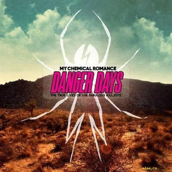 MY CHEMICAL ROMANCE Danger Days