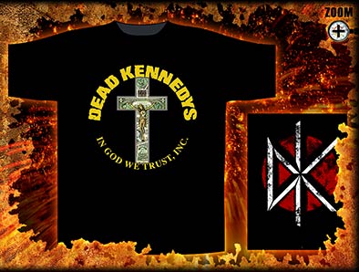 Tricou DEAD KENNEDYS - In God We Trust