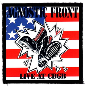 Patch Agnostic Front Live at CBGB  (HBG)