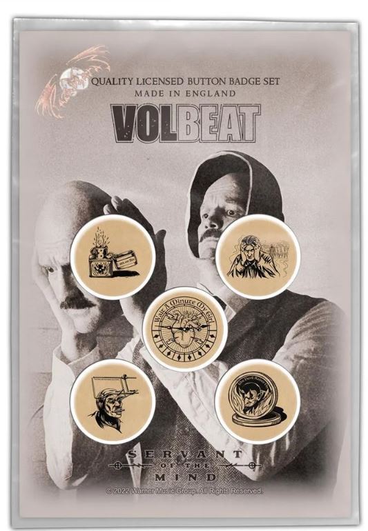 Set 5 insigne VOLBEAT - SERVANT OF THE MIND